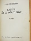 Legindi Mária - Panna és a földi nők [antikvár]