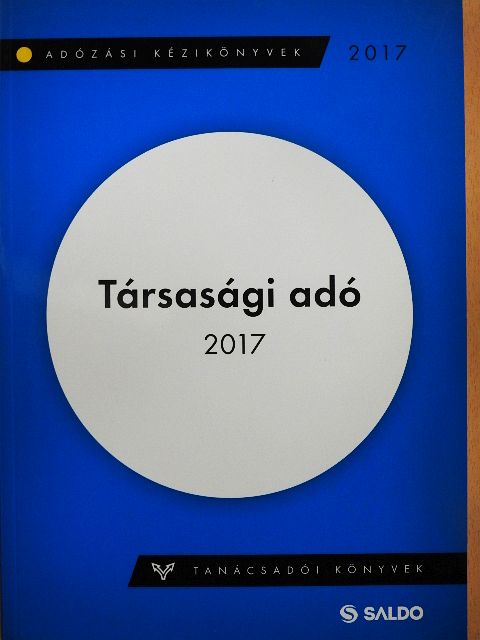 Ácsné Molnár Judit - Társasági adó 2017 [antikvár]