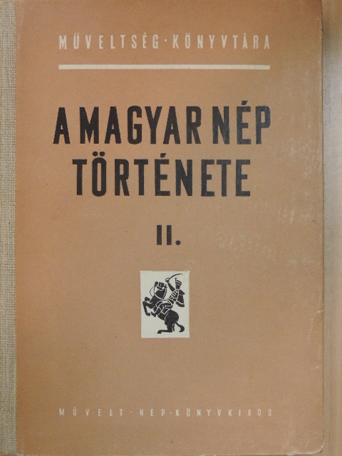 Almási János - A magyar nép története II. [antikvár]