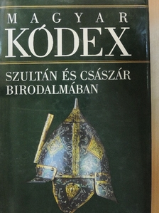 Ács Pál - Szultán és császár birodalmában [antikvár]