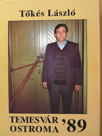Tőkés László - Temesvár ostroma 1989 [antikvár]