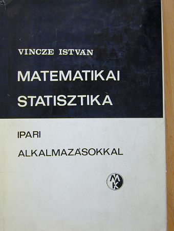 Vincze István - Matematikai statisztika [antikvár]