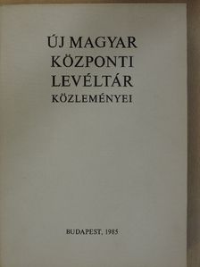 Alföldi Vilma - Új Magyar Központi Levéltár közleményei [antikvár]