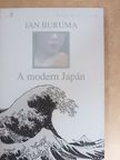 Ian Buruma - A modern Japán [antikvár]