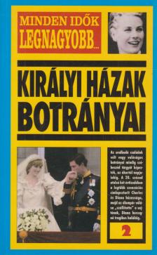 Nigel Cawthorne - Királyi házak botrányai [antikvár]