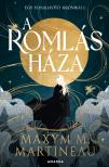 Maxym M. Martineau - A romlás háza [eKönyv: epub, mobi]