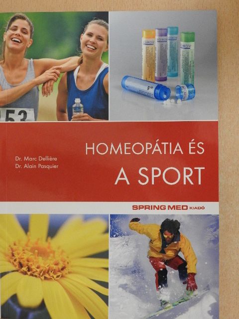 Dr. Alain Pasquier - Homeopátia és a sport [antikvár]