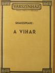 Shakespeare - Shakespeare: A vihar [antikvár]