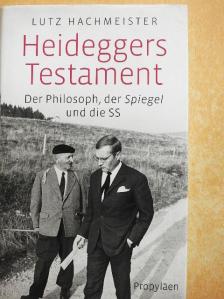 Lutz Hachmeister - Heideggers Testament [antikvár]