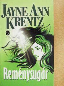 Jayne Ann Krentz - Reménysugár [antikvár]