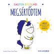 Aurélie Chien - Gaston érzelmei - Megsértődtem