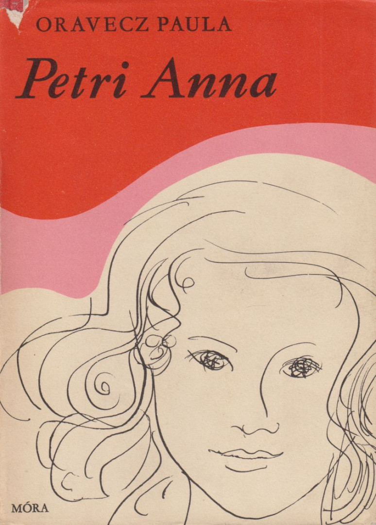 Oravecz Paula - Petri Anna [antikvár]