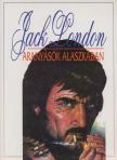 Jack London - Aranyásók Alaszkában [antikvár]