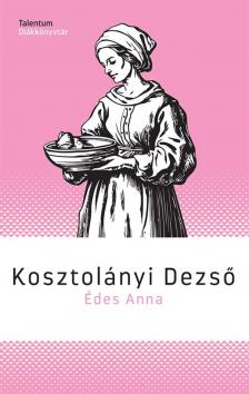 Kosztolányi Dezső - Édes Anna