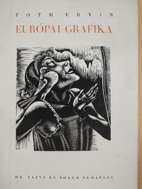 Tóth Ervin - Európai grafika [antikvár]