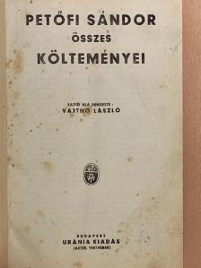 Petőfi Sándor - Petőfi Sándor összes költeményei [antikvár]