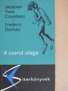 Frédéric Dumas - A csend világa [antikvár]