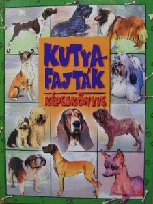 Kutyafajták képeskönyve [antikvár]