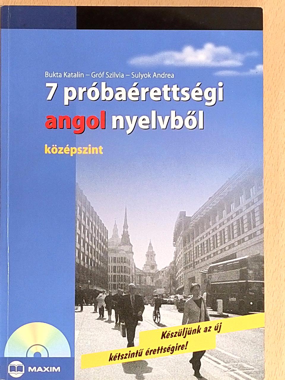 Bukta Katalin - 7 próbaérettségi angol nyelvből [antikvár]