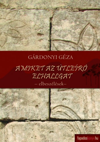 Amiket az útleíró hallgat [eKönyv: epub, mobi]