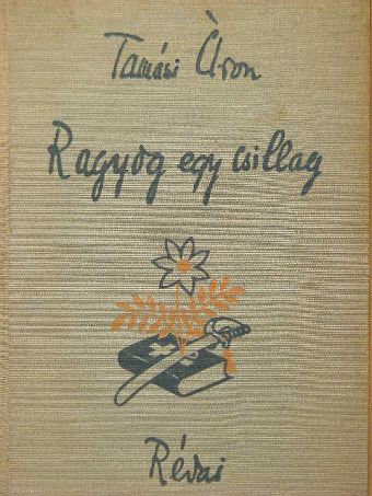 Tamási Áron - Ragyog egy csillag [antikvár]
