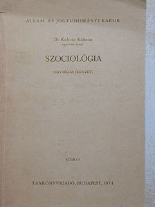Dr. Kulcsár Kálmán - Szociológia [antikvár]