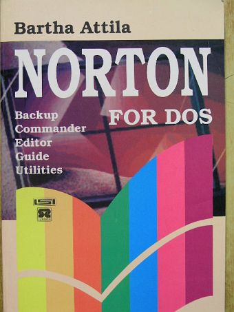 Bartha Attila - Norton for DOS [antikvár]