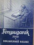 Fénysugarak 2000. I. [antikvár]