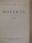 Schalom Asch - Moszkva [antikvár]