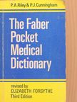 P. A. Riley - The Faber Pocket Medical Dictionary [antikvár]
