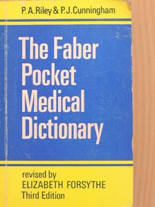 P. A. Riley - The Faber Pocket Medical Dictionary [antikvár]