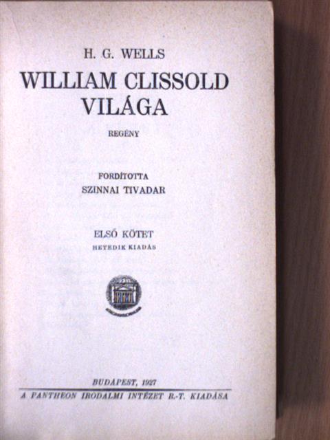 H. G. Wells - William Clissold világa I-II. [antikvár]
