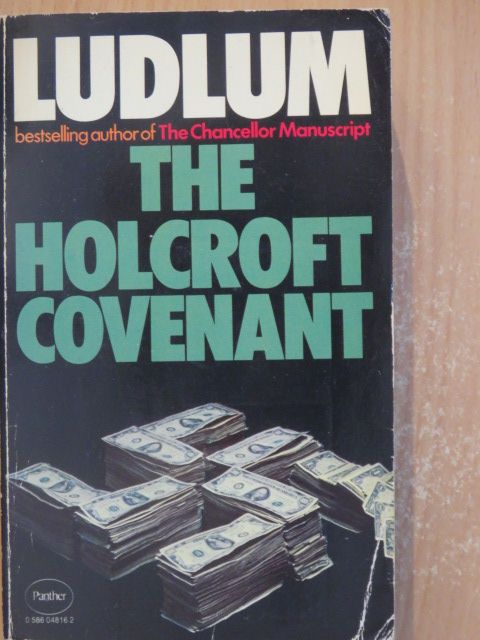 Robert Ludlum - The Holcroft Covenant [antikvár]
