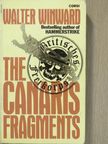 Walter Winward - The Canaris Fragments [antikvár]