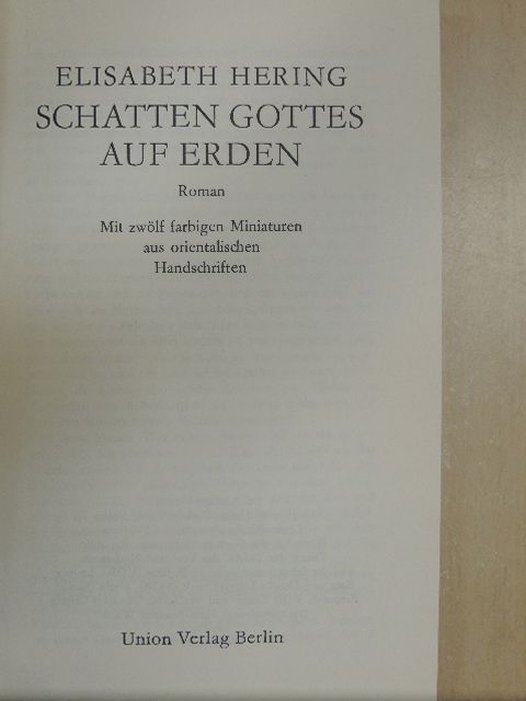 Elisabeth Hering - Schatten Gottes auf Erden [antikvár]