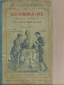 Claude Augé - Grammaire [antikvár]