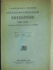 Dr. Frisch Ármin - A Pesti Izraelita Hitközség Leánygimnáziumának értesítője 1934-1935. [antikvár]