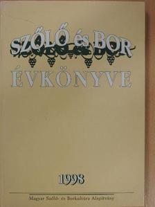 Béky Zoltán - Szőlő és bor évkönyve 1998 [antikvár]
