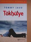 Tommy Jaud - Tökhülye [antikvár]