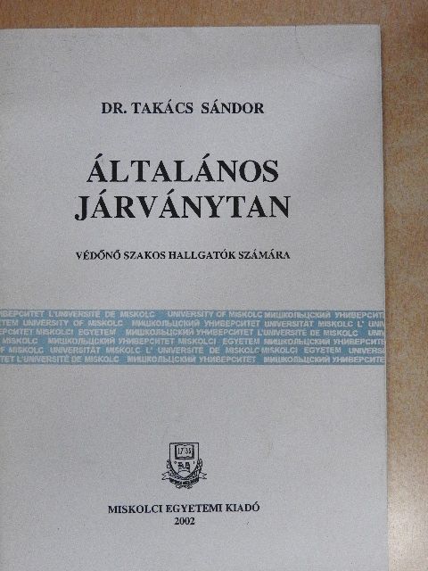 Dr. Takács Sándor - Általános járványtan [antikvár]