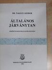 Dr. Takács Sándor - Általános járványtan [antikvár]