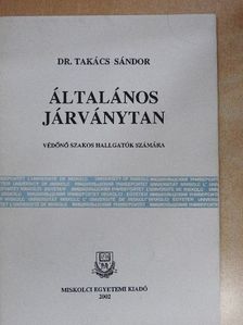 Dr. Takács Sándor - Általános járványtan [antikvár]