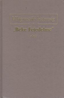 Világraszóló biztonság a "Béke Fejedelme" alatt [antikvár]