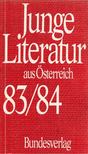 Weigel, Hans - Junge Literatur aus Österreich 83/84 [antikvár]