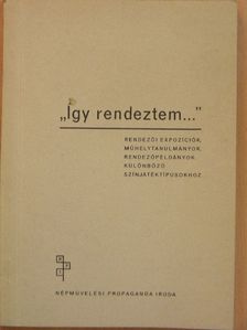 "Így rendeztem..." [antikvár]
