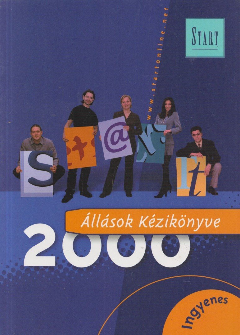 Lovász Gabriella - Start Állások kézikönyve 2000 [antikvár]