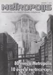 Vincze Teréz (főszerk.) - Metropolis 2006/4 [antikvár]