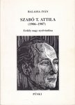 Balassa István - Szabó T. Attila (1906-1987) [antikvár]