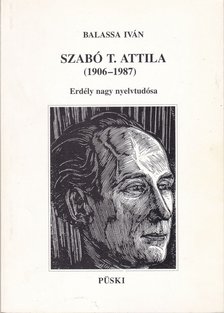 Balassa István - Szabó T. Attila (1906-1987) [antikvár]
