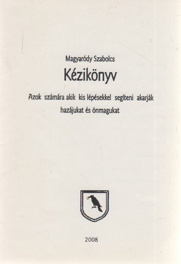 Magyaródy Szabolcs - Kézikönyv [antikvár]